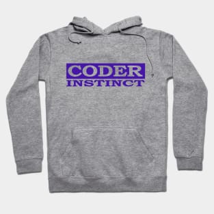 coder instinct Hoodie